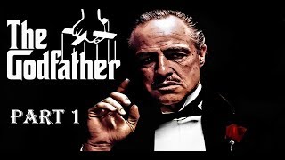 The Godfather Part 1 [upl. by Varin131]