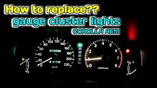 How to replace gauge cluster lights of Toyota corolla AE111 [upl. by Adil]