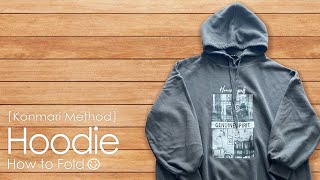 KonMari Method  How to fold hoodie [upl. by Littell]