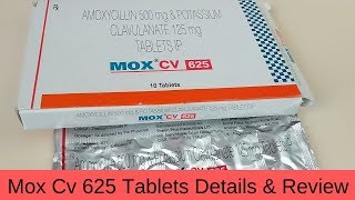 Mox Cv 625 Tablets Details amp Review [upl. by Oninrutas52]