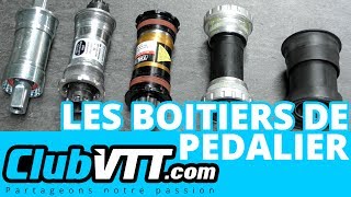 Boitier de pédalier vtt  Quel boitier de pédalier choisir   226 [upl. by Sherard13]