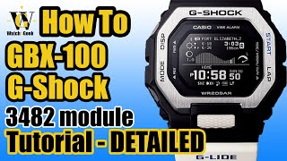 GBX100 GShock  how to setup and use all the functions  module 3482 tutorial [upl. by Vesta]