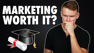 Is a MARKETING DEGREE worth it [upl. by Palmore]