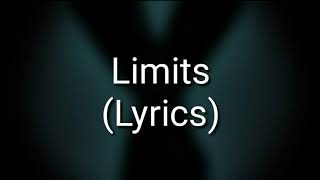 BAD OMENS  Limits Lyrics [upl. by Alrzc27]