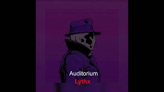 Lythx  Auditorium [upl. by Addy]