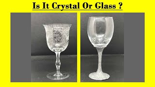 Is It Glass or Crystal Expert Tips for Identification [upl. by Arihaz793]