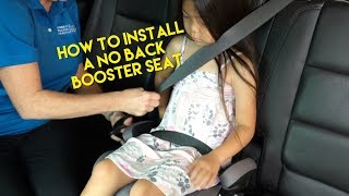 Booster Seats Properly Installing a No Back Booster Seat [upl. by Aehc]