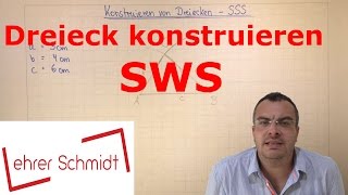 Dreieck konstruieren SWS Strecke Winkel Strecke  Geometrie  Mathematik  Lehrerschmidt [upl. by Oza192]