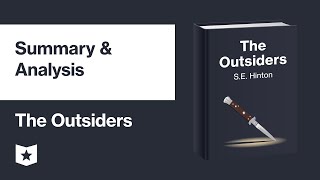 The Outsiders by S E Hinton  Summary amp Analysis [upl. by Acina]