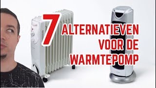 7 alternatieven voor de warmtepomp [upl. by Tak]