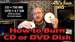 How to Burn a CD or DVD Disk in Windows  Ask a Tech 43 [upl. by Niela140]