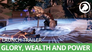 Crowfall  Glory Wealth and Power  Launch Trailer [upl. by Gualterio]