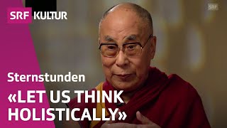 Dalai Lama on Buddhism as a spiritual guidence not a Religion  Sternstunde Religion  SRF Kultur [upl. by Anson741]