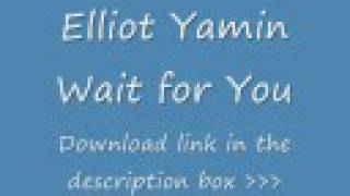 Elliott Yamin  Wait For You  Instrumental  Download Link [upl. by Atteynek]