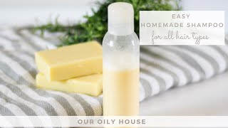 Homemade Shampoo  Simple DIY Shampoo for All Hair Types [upl. by Nadda625]