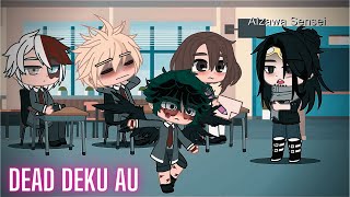 Deku Dies  Dead Deku Au  Bakudeku BkDk  BNHA amp MHA  Gacha Club [upl. by Otrebtuc]