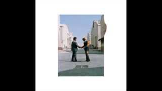 Pink Floyd  Wish You Were Here 2011 Remastered [upl. by Dorwin]