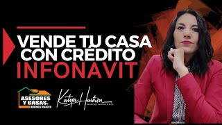 ✨VENDER TU CASA CON CRÉDITO INFONAVIT REQUISITOS Y TIPS [upl. by Croom]