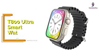 T800 Ultra Smart Watch User Manual Setup And Installation [upl. by Sauncho]