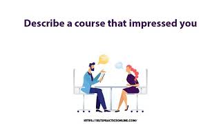 Describe a course that impressed you [upl. by Itsyrk]