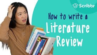 How to Write a Literature Review 3 Minute Stepbystep Guide  Scribbr 🎓 [upl. by Sax]