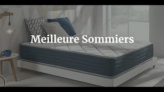 Meilleure Sommiers [upl. by Cheyney]