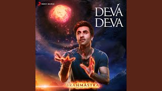 Deva Deva From quotBrahmastraquot [upl. by Couture985]